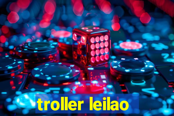 troller leilao